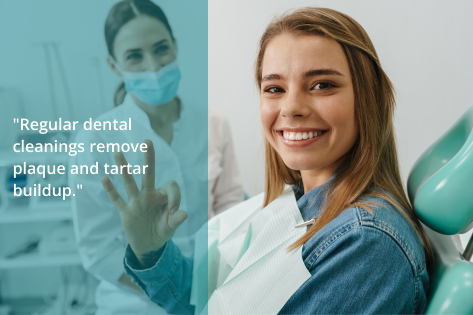 A woman with long light brown hair is seated in a dental chair, smiling at the camera. A dentist wearing a mask stands beside her, gesturing with her hand. Text reads, "Regular dental cleanings are essential for optimal oral health by removing plaque and tartar buildup.