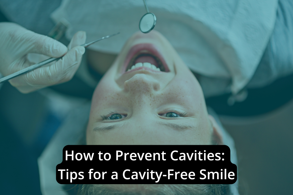 A child lying on a dental chair with a dentist holding a dental mirror near their mouth. Text overlay reads, "Prevent Cavities: Dental Tips for a Cavity-Free Smile.